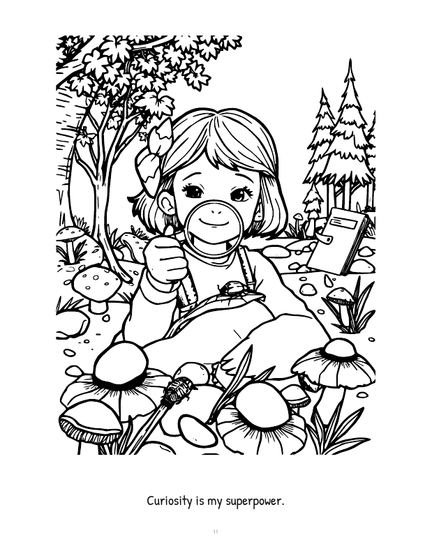 Brave and Bright coloring page 3: Curiosity is my superpower.