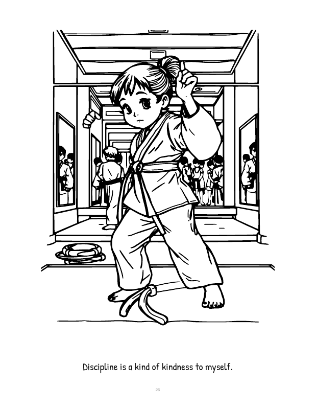 Brave and Bright coloring page 6: Discipline is a kind of kindness to myself.